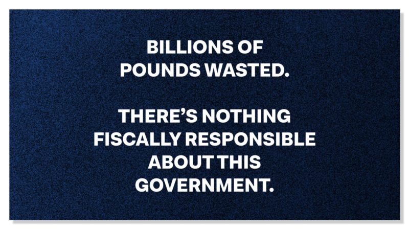 Labour Party graphic. Blue banner with white text: "Billions of pounds wasted. There